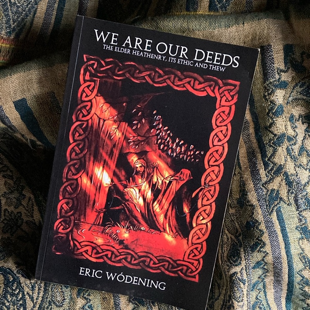 We are our deeds by Eric Wódening